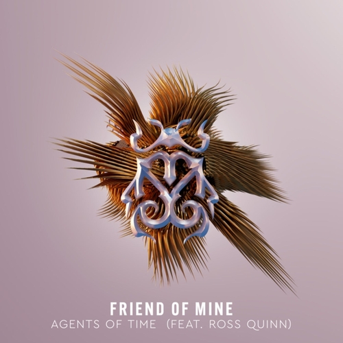 Agents Of Time feat. Ross Quinn - Friend Of Mine [TML147]